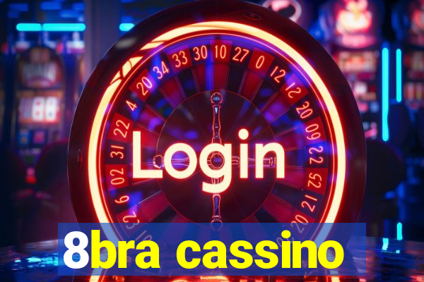 8bra cassino